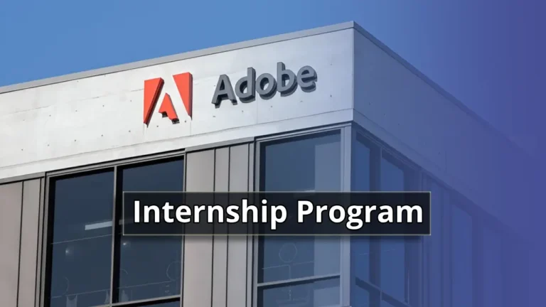 Adobe Internship 2025 Program | Hiring Freshers | Apply Now
