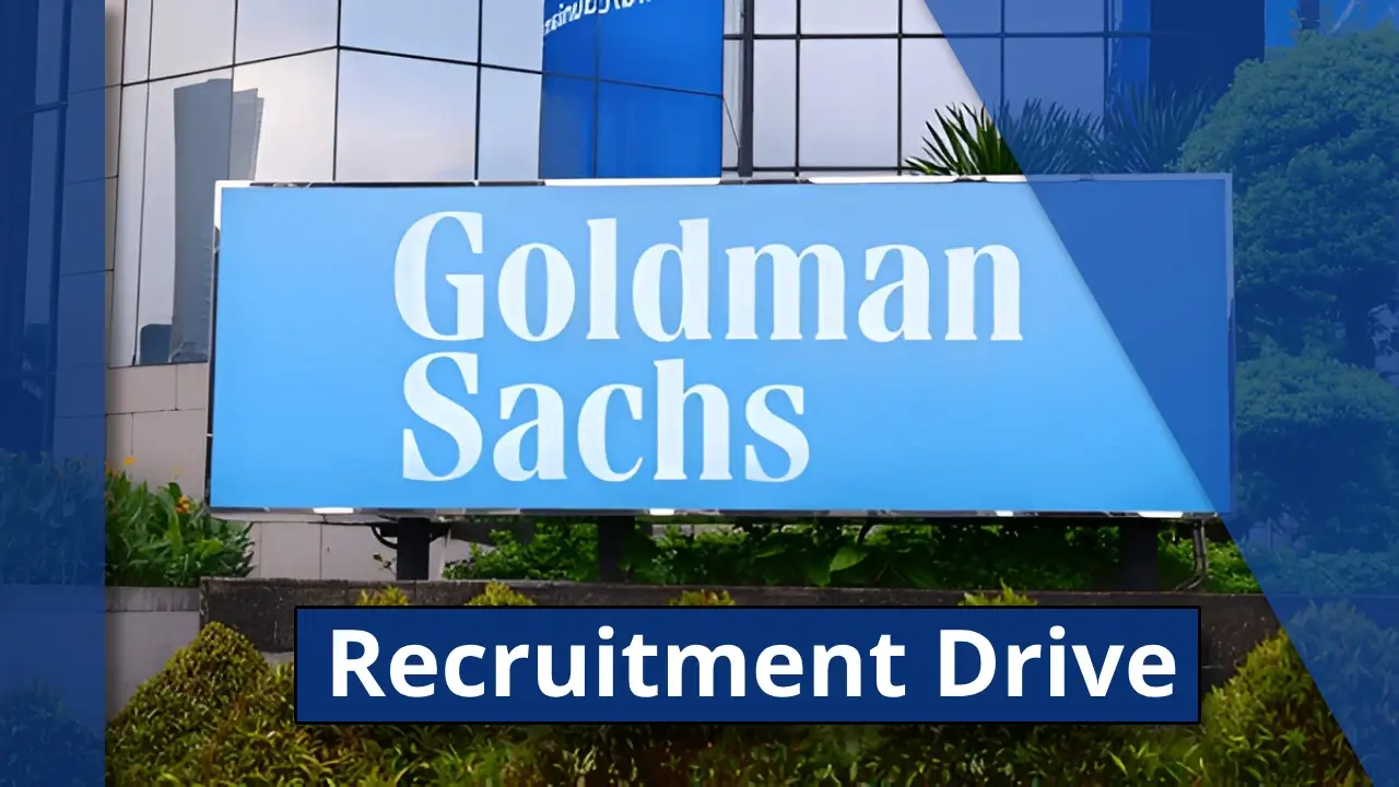 Goldman Sachs Recruitment drive